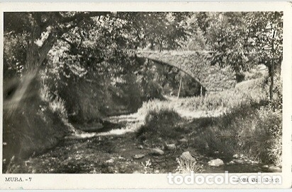 Postkarten: ANTIGUA POSTAL 7 MURA PONT DEL LLOVET  ESCRITA 1952