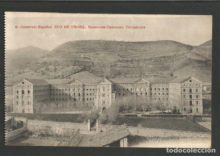 Postales: SEU D'URGELL-SEO DE URGEL-SEMINARIO CONCILIAR TRIDENTINO-6-THOMAS-VER REVERSO-(61.604)