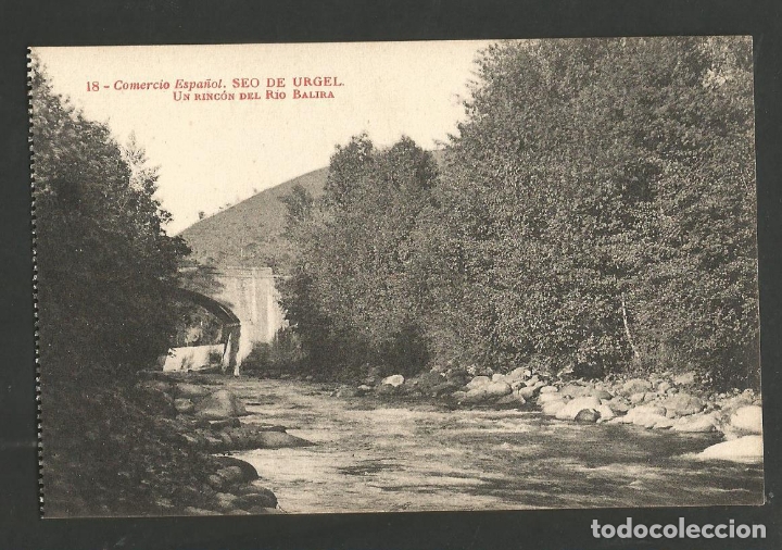 Postales: SEU D'URGELL-SEO DE URGEL-UN RINCON DEL RIO BALIRA-18-THOMAS-VER REVERSO-(61.616)