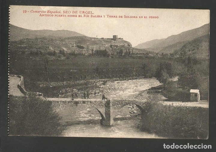 Postales: SEU D'URGELL-SEO DE URGEL-PUENTE SOBRE EL BALIRA Y TORRE SOLSONA-19-THOMAS-VER REVERSO-(61.617)