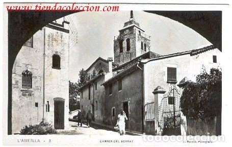 Postales: LAmetlla.- Carrer del Serrat - Foto 1