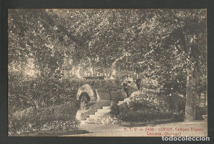 Postales: LLEIDA-CAMPOS ELISEOS-CASCADA-ATV 3488-VER REVERSO-(61.660)