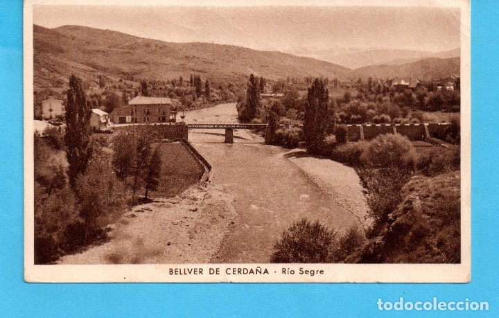 Postales: POSTAL DE BELLVER DE CERDA&Ntilde;A R&Iacute;O SEGRE EDITO MUMBR&Uacute; SIN CIRCULAR