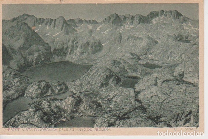 Postales: (2) ANTIGUA POSTAL ESPOT ESTANYS DE PEGUERA PIRINEU DE LLEIDA  ED. CANALS