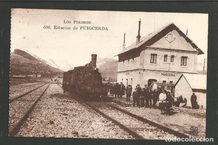 Postales: PUIGCERDA-ESTACION DEL FERROCARRIL-586-MTIL-VER REVERSO-(62.052)
