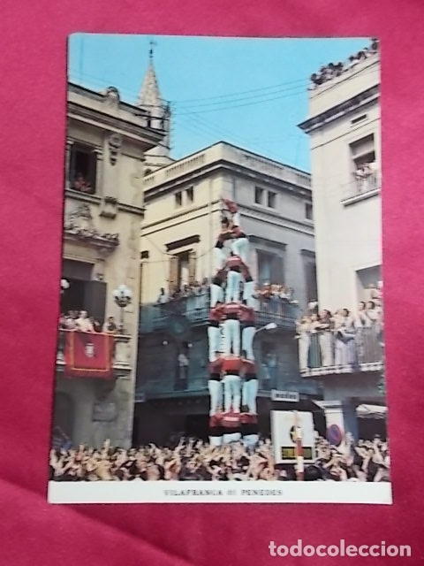 Postais: TARJETA POSTAL. VILAFRANCA DEL PANADES. EL QUATRE DE VUIT. COLLA DEL VENDRELL
