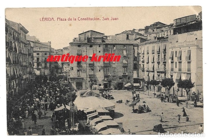 Postales: LERIDA .- PLAZA DE LA CONSTITUCION , SAN JUAN .- FOTOTIPIA THOMAS