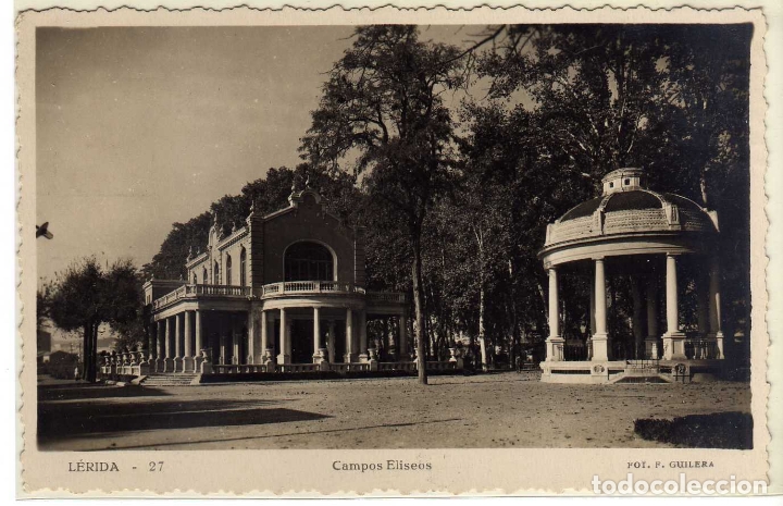 Postales: POSTAL LERIDA - CAMPOS ELISEOS