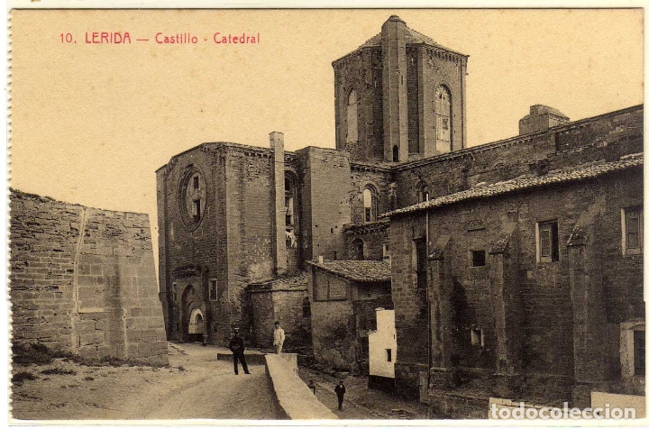 Postales: POSTAL LERIDA - CASTILLO - CATEDRAL