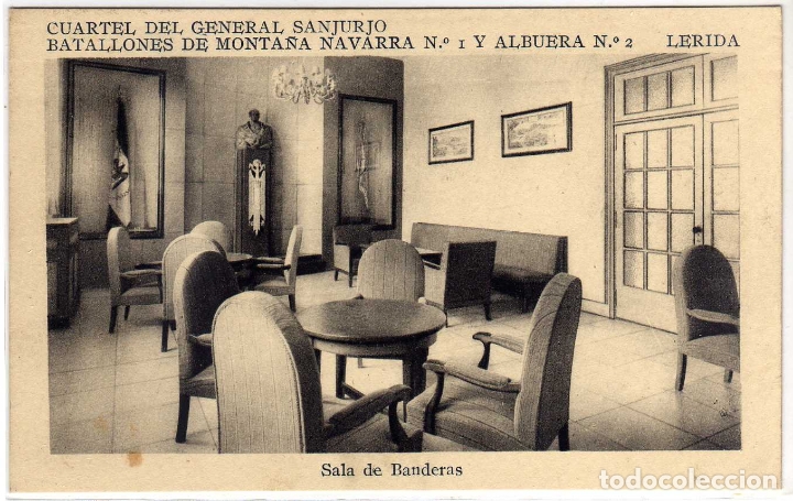 Postales: POSTAL LERIDA - CUARTEL DEL GENERAL SANJURJO - BATALLONES DE MONTA&Ntilde;A NAVARRA N&ordm;.1 Y ALBUERA N&ordm;.2