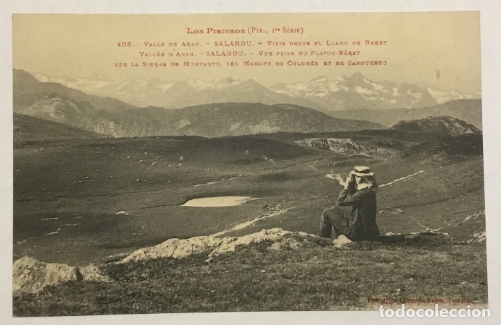 Postales: VALLE DE ARAN. SALARD&Uacute;. VISTA DESDE EL LLANO DE BERET. LABOUCHE, N&ordm; 408.
