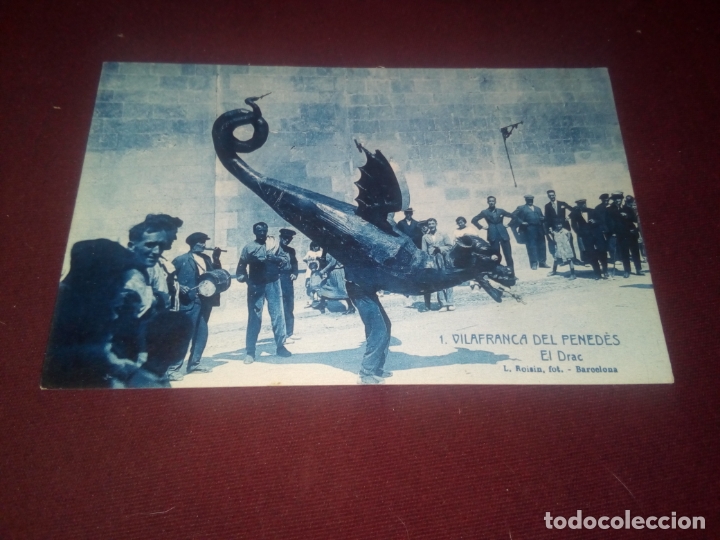 Postales: VILAFRANCA DEL PENEDES - EL DRAC