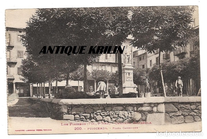 Postales: PUIGCERDA N&ordm; 200 PLAZA CABRINETY .- LOS PIRINEOS SERIE 6&ordm; LABOUCHE