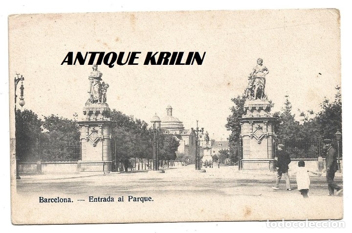 Postales: BARCELONA .- ENTRADA AL PARQUE / SIN CIRCULAR - Foto 1