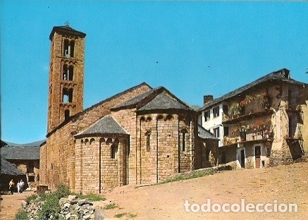 Postais: POSTAL A COLOR VALLE DE BOHI LERIDA TAHULL IGLESIA ROMANICA DE SANTA MARIA