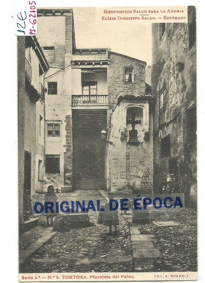 Postales: (PS-62105)POSTAL DE TORTOSA-PLAZOLETA DEL PALAU