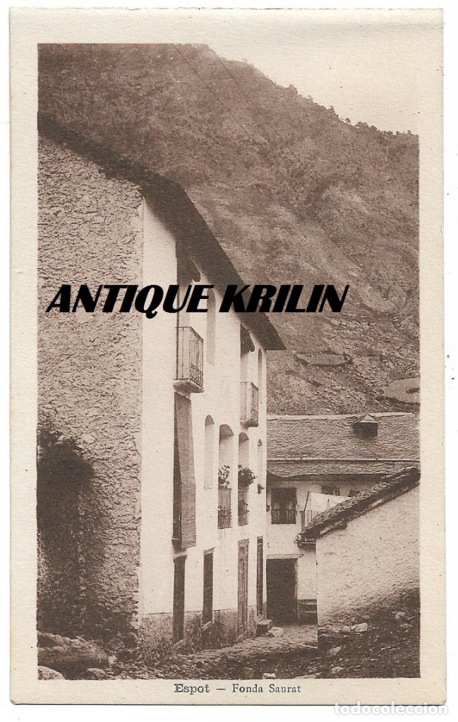 Postales: ESPOT .- FONDA SAURAT .- FOTO M. SOL&Eacute;