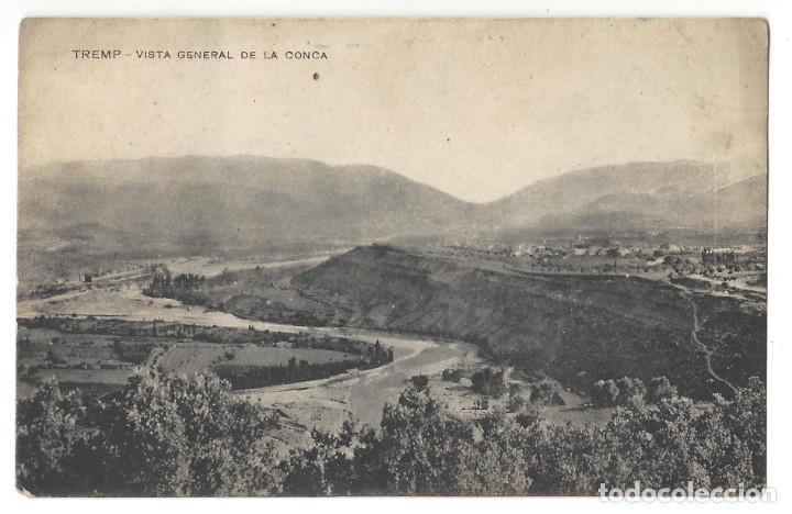 Postales: TREMP.- VISTA GENERAL DE LA CONCA. MISS&Egrave; HS. BARNA. L&Eacute;RIDA- SIN CIRCULAR