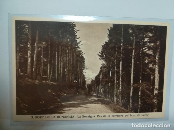 Postais: TARJETA POSTAL. PORT DE LA BONAIGUA. LERIDA. LA BONAIGUA. PAS DE CARRETERA DE SORP. 3 SILVI GORDO