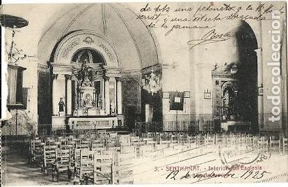 Cartoline: ANTIGUA POSTAL 3 SENTMANAT INTERIOR DE L'ESGLESIA L ROISIN ESCRITA 1925