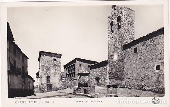 Postcards: POSTAL FOTOGRAFICA CASTELLAR DE N'HUG PLA&Ccedil;A DE L'ESGLESIA