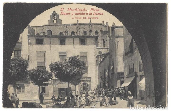 Postales: MONTBLANCH.- N&ordm; 21, PLAZA MAYOR Y SUBIDA A LA IGLESIA. FOTO ROISIN. ANIMADA. GERONA- SIN CIRCULAR