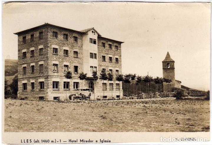 Postales: POSTAL FOTOGRAFICA - LLES (LERIDA) - HOTEL MIRADOR E IGLESIA