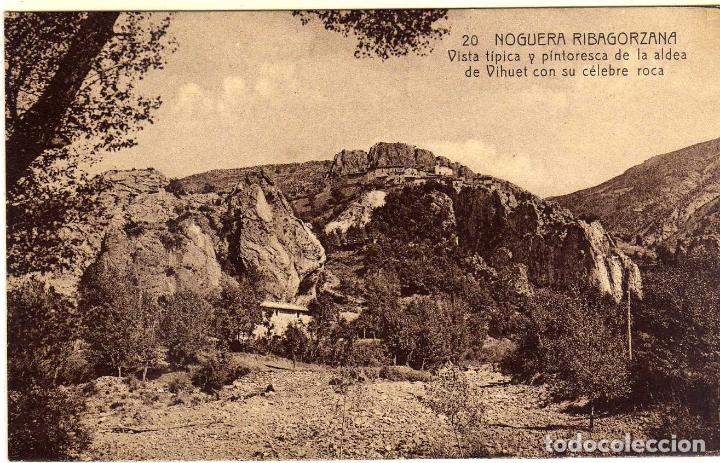 Postales: POSTAL NOGUERA RIBAGORZANA (LERIDA) - VISTA TIPICA DE LA ALDEA DE VIHUET CON SU CELEBRE ROCA