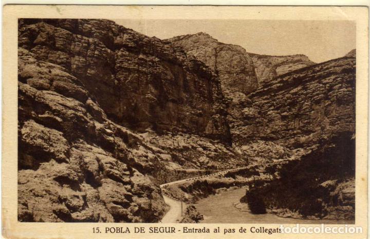 Postales: POSTAL POBLA DE SEGUR (LERIDA) - ENTRADA AL PAS DE COLLEGATS