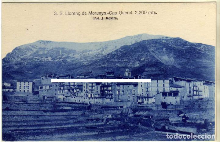 Postales: POSTAL S.LLOREN&Ccedil; DE MORUNYS (LERIDA) - CAP QUEROL 2.200 MTS.