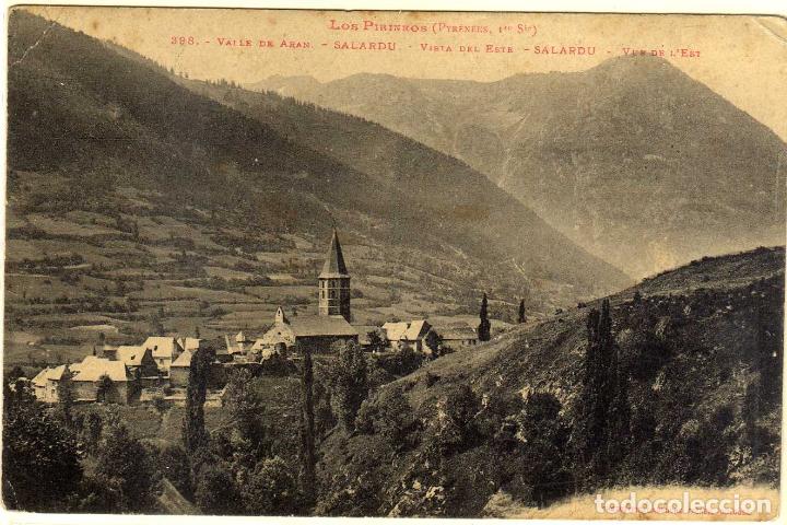 Postales: POSTAL SALARDU (LERIDA) - VISTA DEL ESTE - VALLE DE ARAN