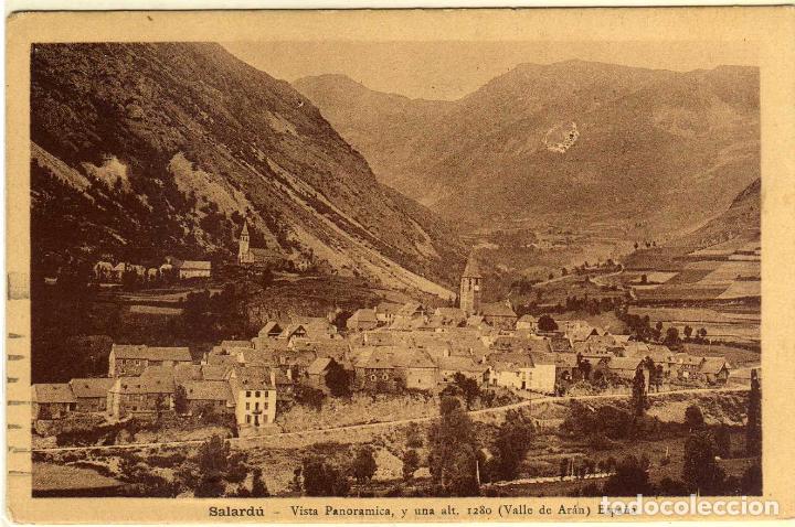Postales: POSTAL SALARDU (LERIDA) - VISTA PANORAMICA Y UNA ALT. 1280 - VALLE DE ARAN