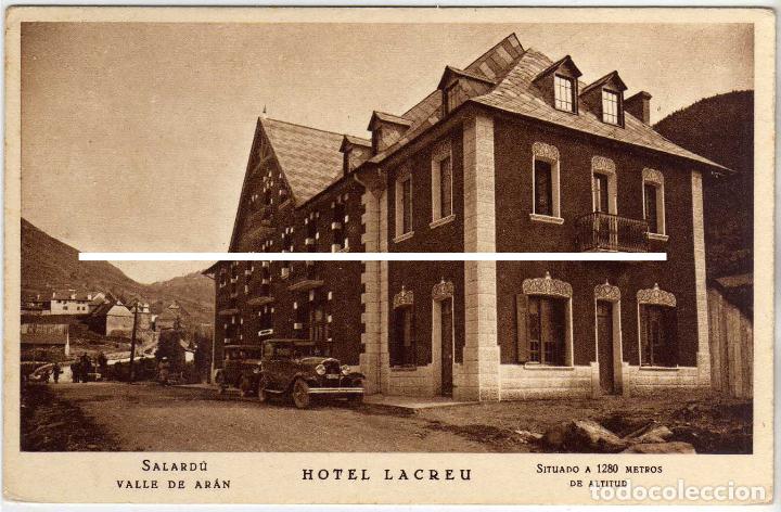 Postales: PRECIOSA POSTAL - SALARDU (LERIDA) - HOTEL LACREU - VALLE DE ARAN