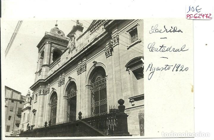 Postales: (PS-62472)POSTAL FOTOGRAFICA DE LERIDA-CATEDRAL.ARCHIVO FAMILIA VALLET I ARMENGOL