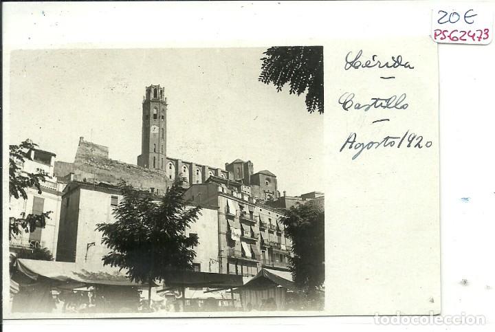 Postales: (PS-62473)POSTAL FOTOGRAFICA DE LERIDA-CASTILLO.