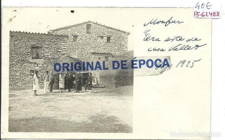 Postkarten: (PS-62488)POSTAL FOTOGRAFICA DE MONFAR-ERA CAN VALLET.