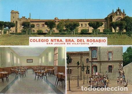 Postales: Sant Juli&agrave; de Vilatorta - Colegio Ntra. Sra. del Rosario - Vistas Diversas