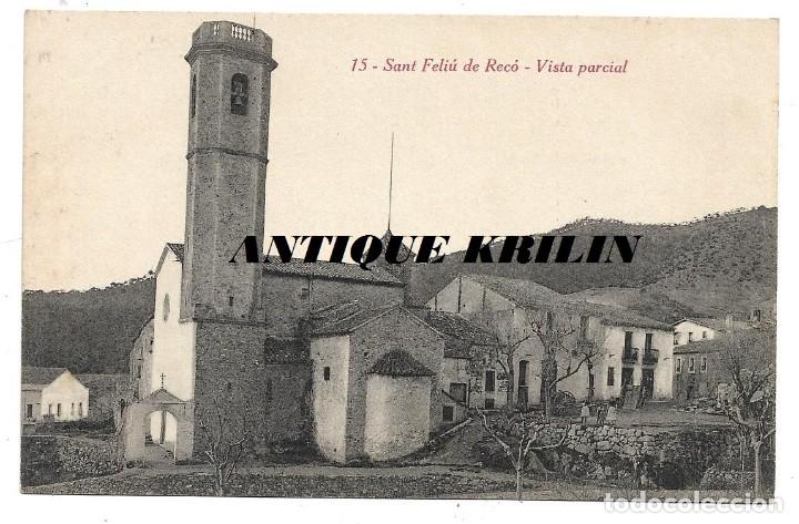 Postales: SANT FELI&Uacute; DE REC&Oacute; N&ordm; 15 VISTA PARCIAL .- FOTO L. ROISIN