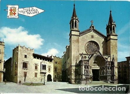 Postkarten: POSTAL A COLOR VILLAFRANCA DEL PANADES BASILICA DE SANTA MARIA