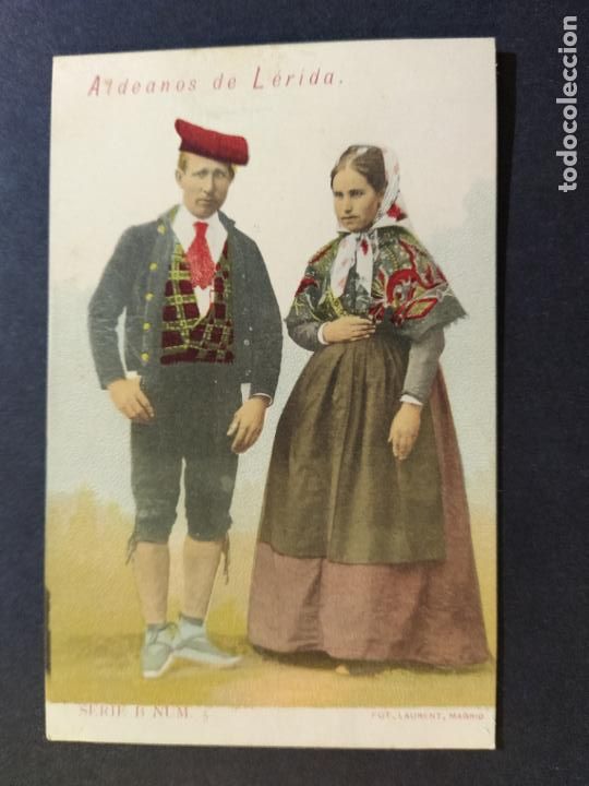 Postales: LLEIDA-ALDEANOS DE LERIDA-FOT&middot;LAURENT-REVERSO SIN DIVIDIR-POSTAL ANTIGUA-(68.522)