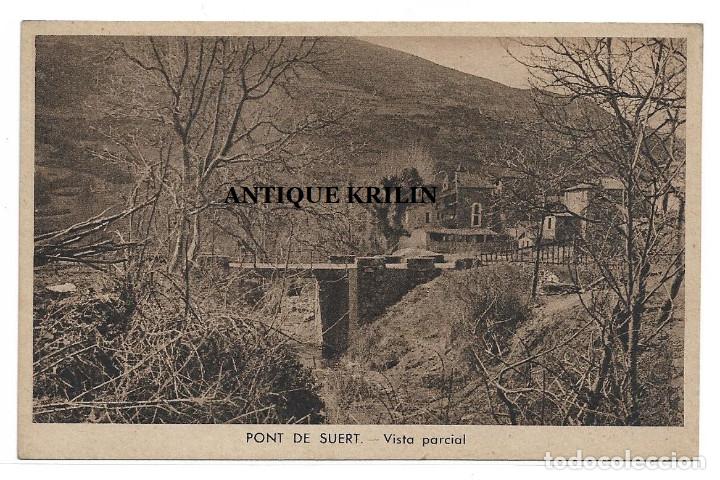 Postales: PONT DE SUERT .- VISTA PARCIAL .-EDICIONES E. SAURA