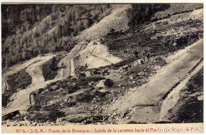 Postales: POSTAL PUERTO DE LA BONAIGUA (LERIDA) - SUBIDA DE LA CARRETERA HACIA EL PUERTO - LA VIRGEN DE AR&Eacute;S