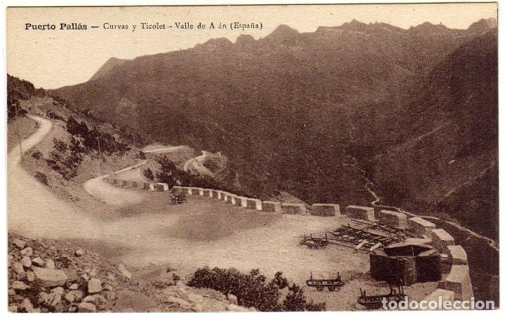 Postales: BONITA POSTAL - PUERTO PALL&Aacute;S (LERIDA) - CURVAS Y TICOLET - VALLE DE ARAN