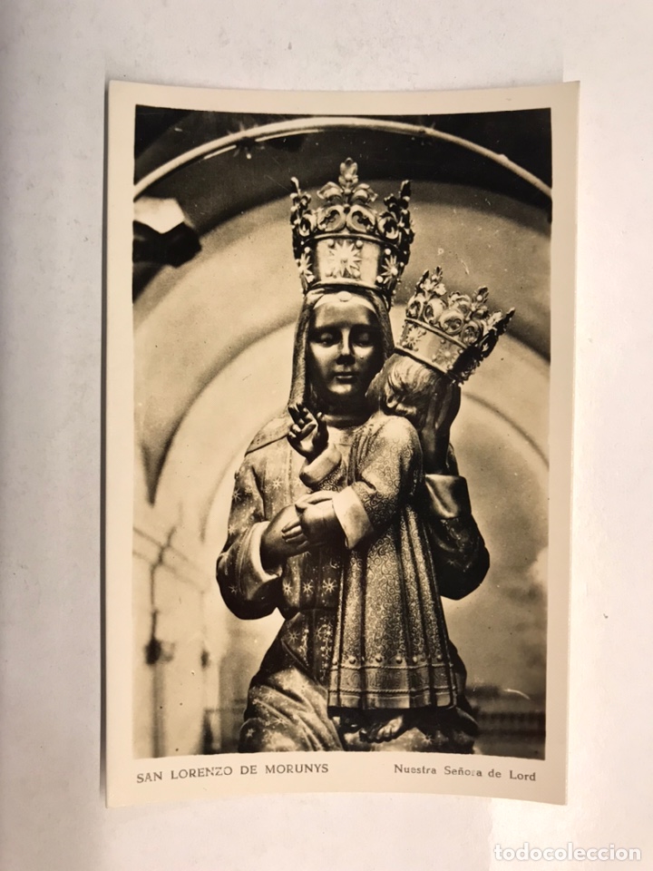 Postales: SAN LORENZO DE MORUNYS (Lerida) Postal Nuestra Se&ntilde;ora de LORD. Edita: Zerkowitz (h.1950?)
