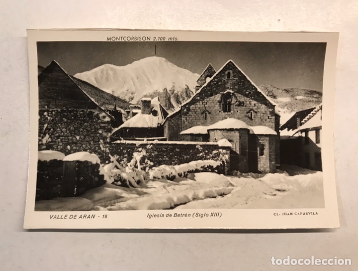 Postales: VALLE DE ARAN (Lerida) Postal No.18, Iglesia de Betren (Siglo XIII) Edita: Juan Capdevila (h.1960?)