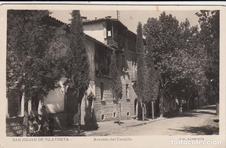 Postales: POSTAL SANT JULI&Agrave; DE VILATORTA - AVENIDA DEL CAUDILLO FOT RAVENT&Oacute;S