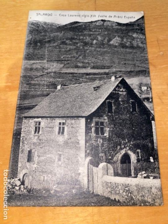 Postales: ANTIGUA POSTAL VALLE DE ARAN SALARDU CASA LAURENS