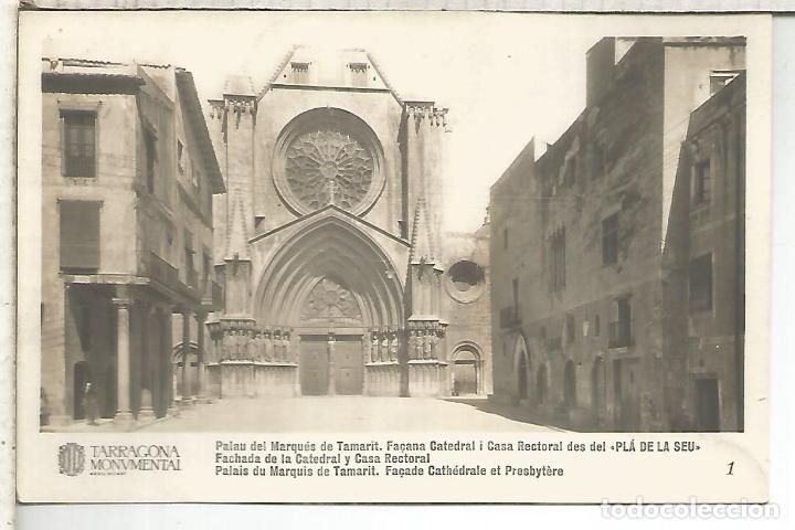 Postales: TARRAGONA CATEDRAL SIN ESCRIBIR - Foto 1