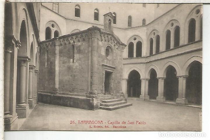 Postales: TARRAGONA CAPILLA DE SAN PABLO - Foto 1