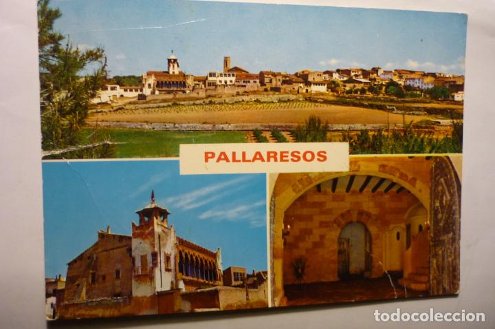 Postales: POSTAL PALLARESOS -TARRAGONA VARIAS VISTAS